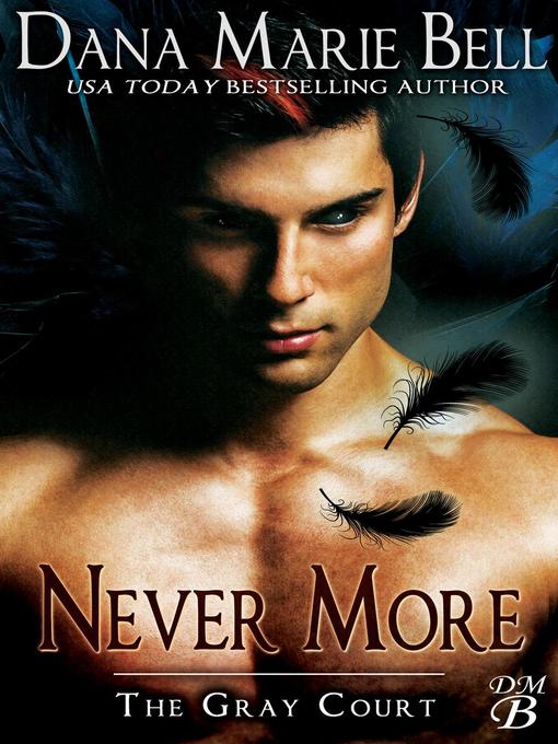 Title details for Never More by Dana Marie Bell - Available
